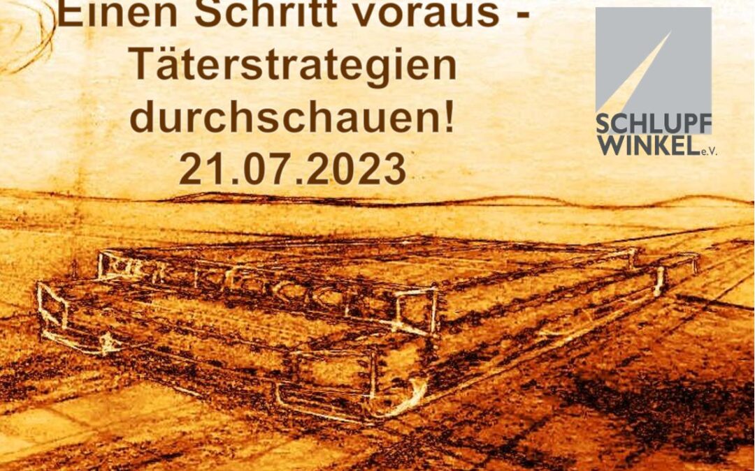 Einen Schritt voraus – Täterstrategien durchschauen!